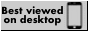 best viewed